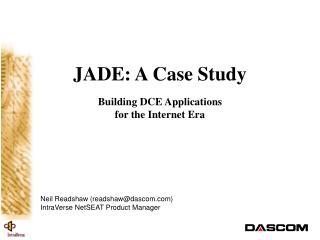 JADE: A Case Study