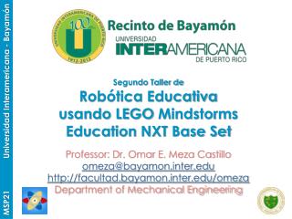Segundo Taller de Robótica Educativa usando LEGO Mindstorms Education NXT Base Set