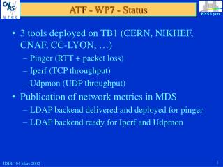 ATF - WP7 - Status