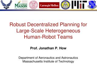 Robust Decentralized Planning for Large-Scale Heterogeneous Human-Robot Teams