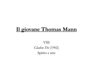 Il giovane Thomas Mann