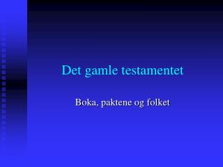 Det gamle testamentet