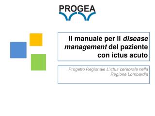 Il manuale per il disease management del paziente con ictus acuto