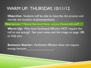Warm Up: Thursday, 10/11/12