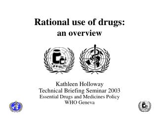 Rational use of drugs: an overview