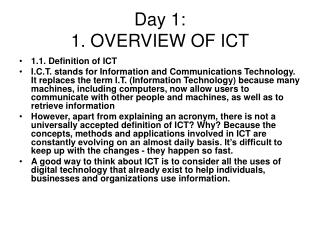 Day 1: 1. OVERVIEW OF ICT