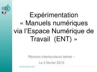 Expérimentation « Manuels numériques via l’Espace Numérique de Travail  (ENT) »