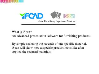 iScan Furnishing Experience System