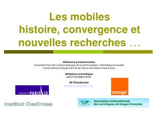 Les mobiles histoire, convergence et nouvelles recherches …