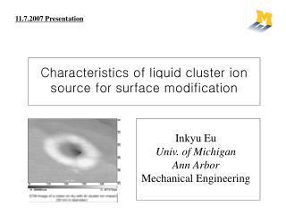 Characteristics of liquid cluster ion source for surface modification