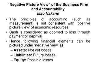 “Negative Picture View” of the Business Firm and Accountability Isao Nakano