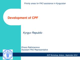Development of CPF
