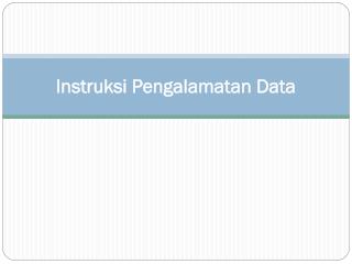 Instruksi Pengalamatan Data