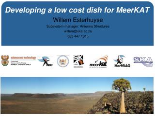 Developing a low cost dish for MeerKAT