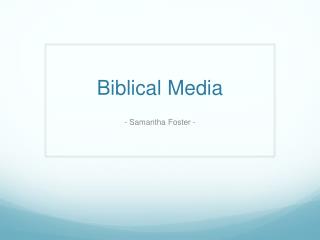 Biblical Media