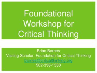 Foundational Workshop for Critical Thinking