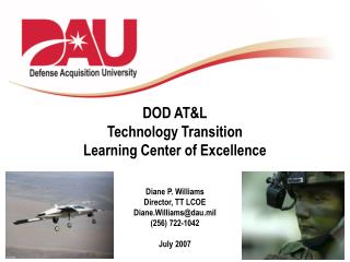 DOD AT&amp;L Technology Transition Learning Center of Excellence