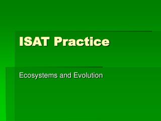 ISAT Practice