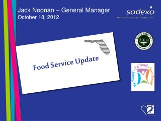 Food Service Update