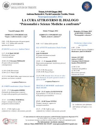 Trieste, 8–9-10 Giugno 2012 Androna Baciocchi 4, Via del Lazzaretto Vecchio, Trieste