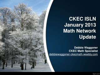 CKEC ISLN January 2013 Math Network Update