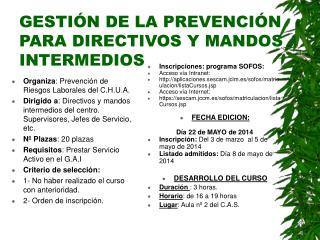 GESTIÓN DE LA PREVENCIÓN PARA DIRECTIVOS Y MANDOS INTERMEDIOS