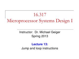 16.317 Microprocessor Systems Design I