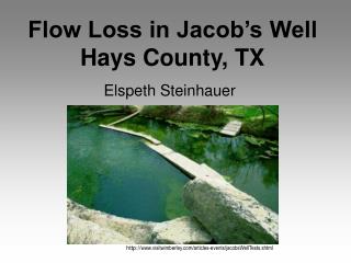 Flow Loss in Jacob’s Well Hays County, TX