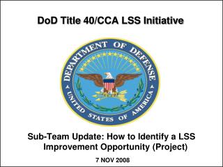 DoD Title 40/CCA LSS Initiative