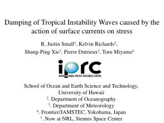 Damping of Tropical Instability Waves caused by the action of surface currents on stress