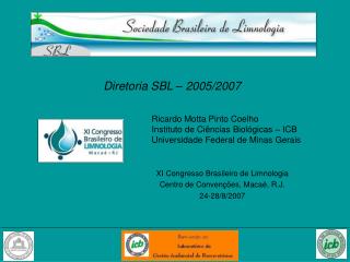 Diretoria SBL – 2005/2007