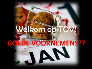 Welkom op TOV!