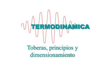 Toberas, principios y dimensionamiento