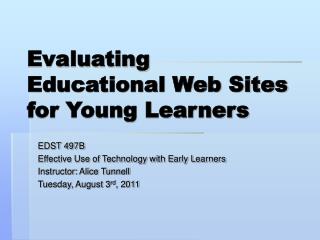 Evaluating Educational Web Sites for Young Learners