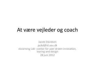 At være vejleder og coach
