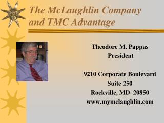 The McLaughlin Company and TMC Advantage