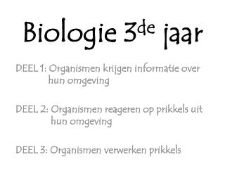 Biologie 3 de jaar