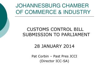 JOHANNESBURG CHAMBER OF COMMERCE &amp; INDUSTRY