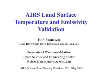 AIRS Land Surface Temperature and Emissivity Validation