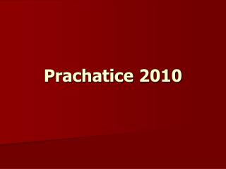 Prachatice 2010