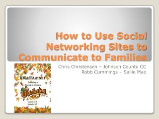 How to Use Social Networking Sites to Communicate to Families