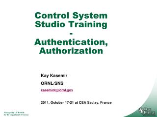 Control System Studio Training - Authentication, Authorization