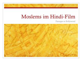 Moslems im Hindi‐Film