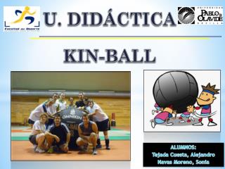 U. DIDÁCTICA KIN-BALL
