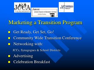 Marketing a Transition Program