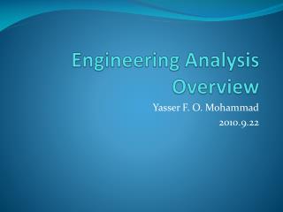 Engineering Analysis Overview