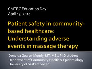 Patient safety in community-based healthcare: Understanding adverse events in massage therapy