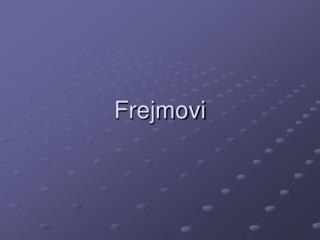 Frejmovi