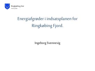 Energiafgrøder i indsatsplanen for Ringkøbing Fjord.