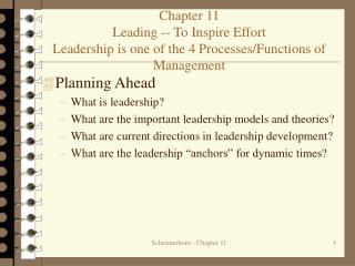 Planning Ahead What is leadership? What are the important leadership models and theories?